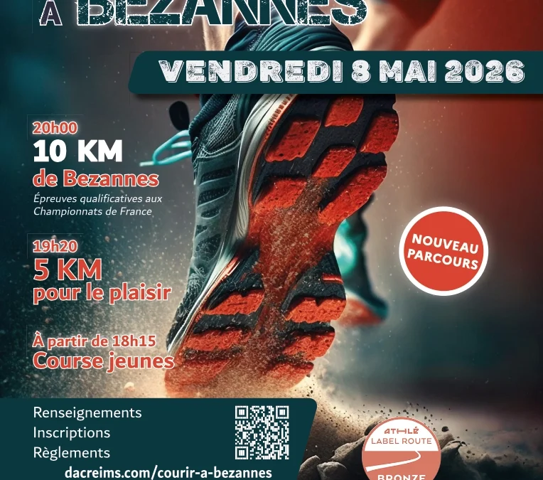 Courir à Bezannes – les inscriptions sont ouvertes !